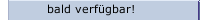 bald verfügbar!